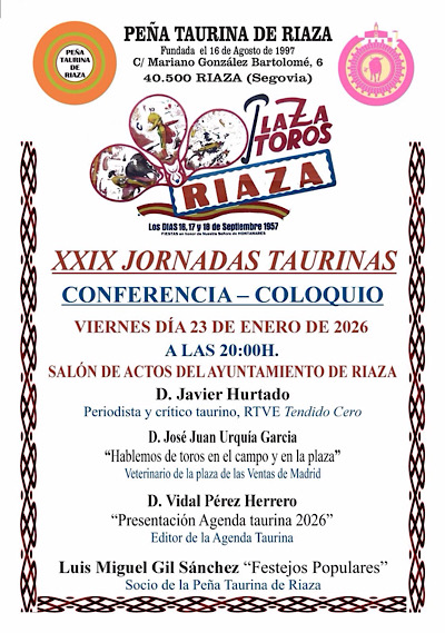 XXIX - Jornadas Taurinas <br>
Conferencia - coloquio