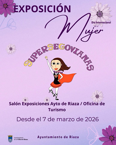Exposicion Super Segovianas<br>D�a Internacional de la Mujer